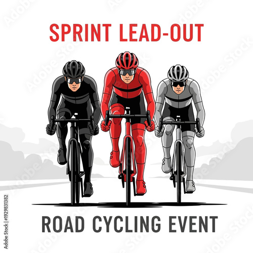 Cyclists In Intense Road Race: A Sprint Lead-Out During A Competitive Cycling Event
