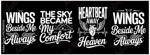 Sympathy and Remembrance Angel Wings Typography – The Sky Became Heaven, Always Beside Me Memorial Quotes