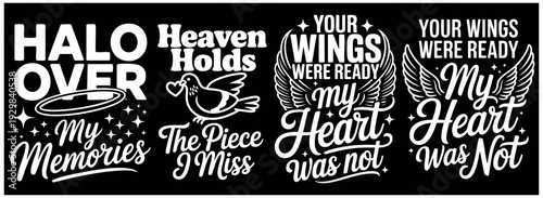 Memorial Angel Wings Quote Typography Set – Halo Over Heaven, My Heart in Heaven, Sympathy Remembrance Design