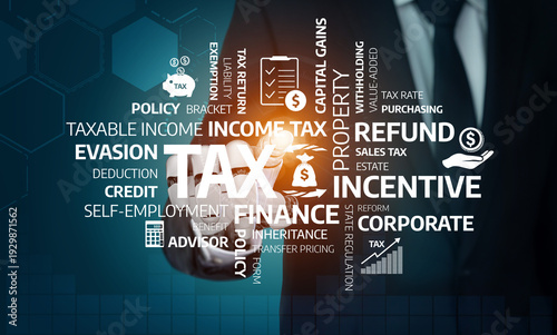 Konstfotografi A businessman interacts with digital graphics representing various tax and finance elements, highlighting keywords related to taxation, incentives, and financial policies