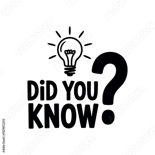 A black and white graphic with a lightbulb and question mark representing a did you know fact