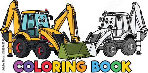 Cartoon backhoe loader coloring book page vector illustration, cute construction tractor with front bucket and excavator arm for kids activity isolated