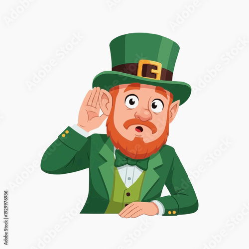 Leprechaun with hand to ear, listening intently with a surprised expression.