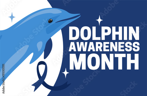 dolphin awareness month for the preservation of the dolphin ecosystem