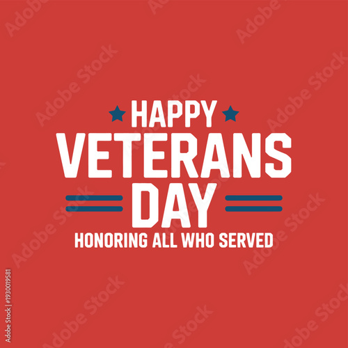 Text graphic honors all veterans with patriotic stars and colors.