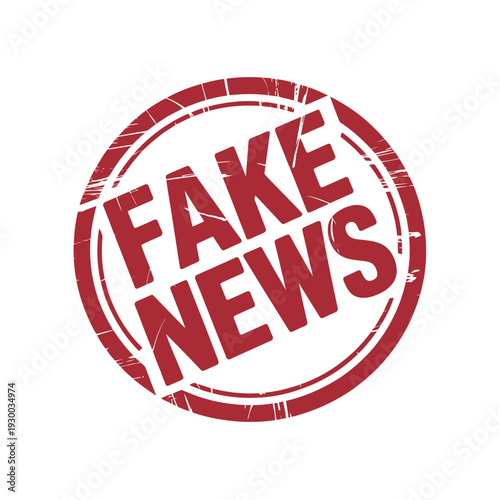 A circular red stamp unequivocally declares "Fake News" with a distressed texture.