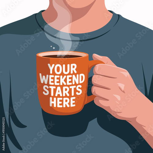 Person's hand holds a steaming coffee mug proclaiming "Your Weekend Starts Here" on a tranquil.