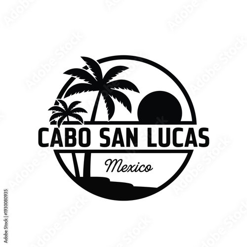 Vector illustration cabo san lucas mexico travel logo with palm trees and sun in a circular frame