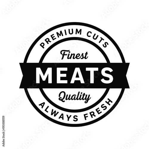 Vector illustration premium cuts finest meats quality always fresh black and white label design