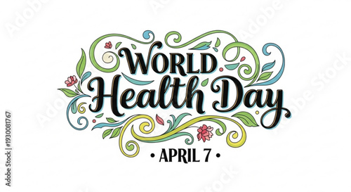 World health day logo with floral design and april 7 date on white background