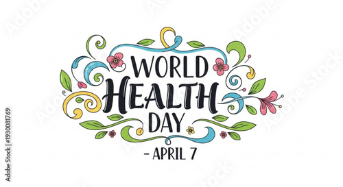World health day logo with floral design and april 7 date on white background