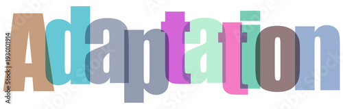Принти на полотні Colorful and playful adaptation of the word adaptation in a variety of fonts and