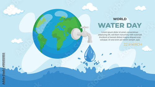 World water day banner, 22 march lettering and map campaign to save sea ecology and environment. Ecology and environment conservation concept design. Vector illustration