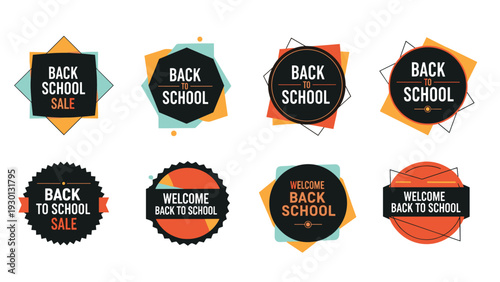 Collection of eight back to school sale and welcome badges with colorful geometric shapes and bold typography for educational promotions.