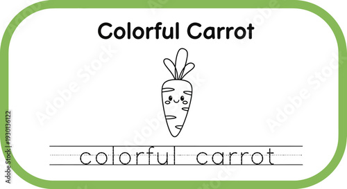 Cute Colorful Carrot Coloring Page for Kids with Tracing Text