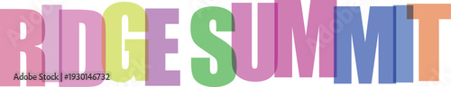 Colorful overlapping text spelling out Ridge Summit in a fun graphic design style