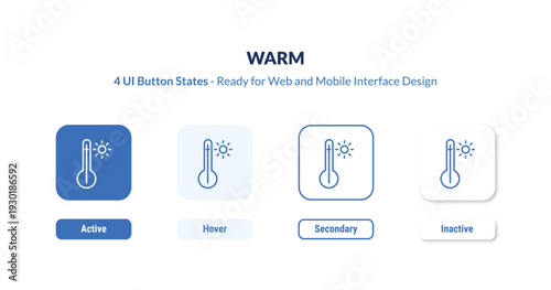 warm 4-state UI button. Outline icon kit from weather collection. Thin linear warm, heat, cold editable vector. Minimal warm sign for web and mobile interface