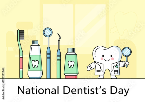 A cheerful cartoon tooth character with dental tools celebrates National Dentist's Day, promoting oral hygiene and professional care.
