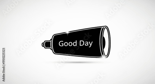 Black Megaphone with "Good Day" Text, Announcing Positive Message