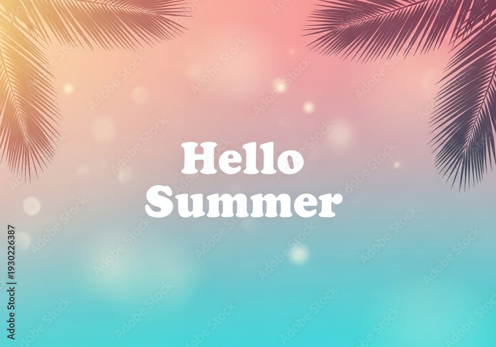 Obraz premium Hello Summer Tropical Gradient Background with Palm Leaves. Tropical summer background featuring soft gradient colors transitioning from warm peach and pink tones to turquoise blue.