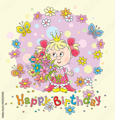 Happy birthday card with a little princess holding a colorful bouquet of beautiful summer flowers and small butterflies fluttering around, vector cartoon illustration on a white background