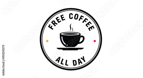 A circular sign advertises free coffee available all day with a cup illustration