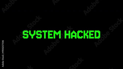 Hacking glitch system hacked on black background. Suitable for cybersecurity, hacking, technology concepts in design, advertising, presentations.
