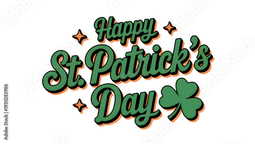 St. Patricks Day Celebration Text with Shamrock