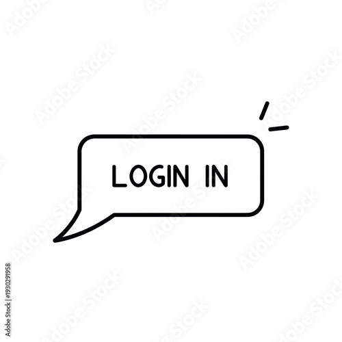 Modern login in speech bubble for user authentication