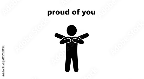 Proud of you stick figure showing support and encouragement with crossed arms gesture