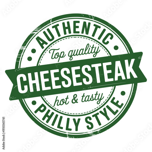Authentic philly style cheesesteak logo top quality hot tasty