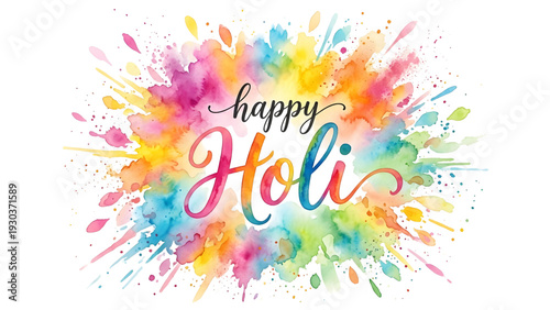 Vibrant Holi celebration with colorful paint splashes and happy text