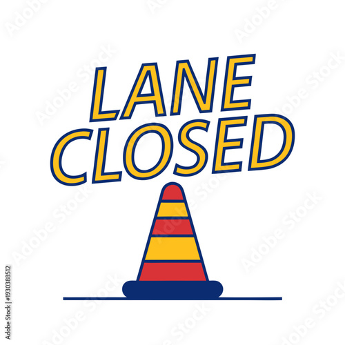 Lane closed sign with traffic cone on white background