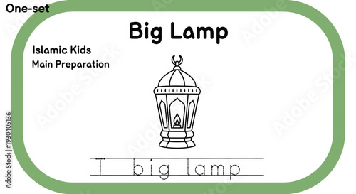 Islamic Kids Learning: Big Lamp Drawing and Tracing Activity Sheet