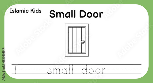 Islamic Kids Learning: Tracing "Small Door" - Educational Worksheet