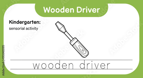 Kindergarten Sensorial Activity: Wooden Screwdriver Tracing Worksheet