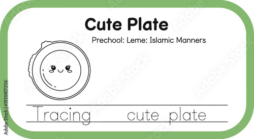 Cute Plate Tracing Activity for Preschool Islamic Manners Learning