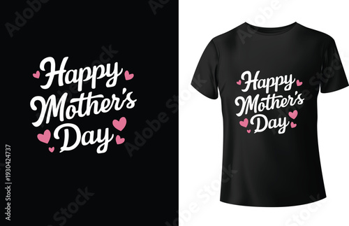 Mother s day t shirt design featuring floral script and heartfelt messages