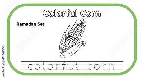 Cute Cartoon Corn Character for Ramadan Coloring Page and Educational Activity