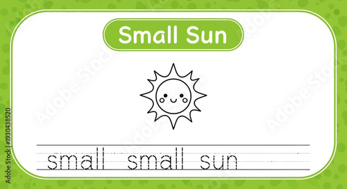 Cute cartoon sun drawing for kids learning to write 'small sun'