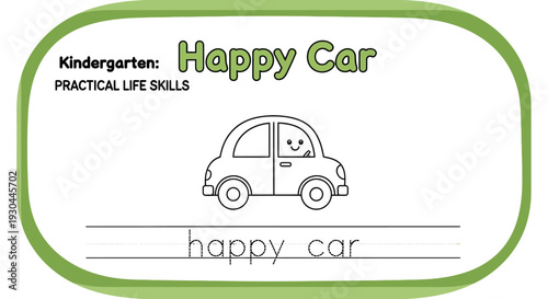 Kindergarten Happy Car Worksheet: Learn to Write 'Happy Car'