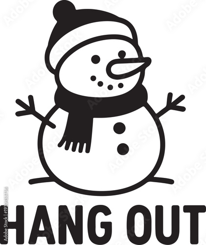 Cute snowman wearing scarf and hat, with happy expression, "Hang Out" text