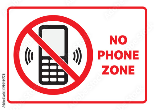 No phone zone warning sign with crossed mobile phone symbol