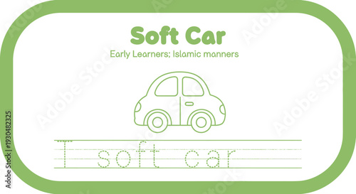 Soft Car Trace and Learn Early Education Islamic Manners for Kids