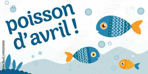 April fools day illustration featuring colorful fish and bubbles