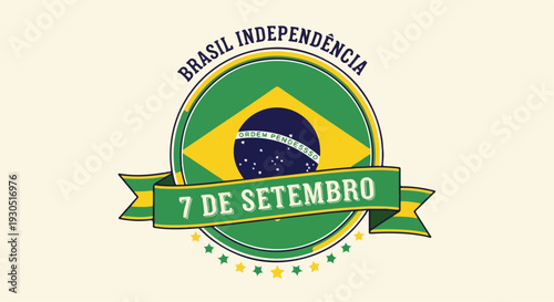 Brazil Independence Day 7 de Setembro Vector Illustration with Flag and Ribbon