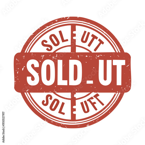 Circular red stamp design announcing sold out