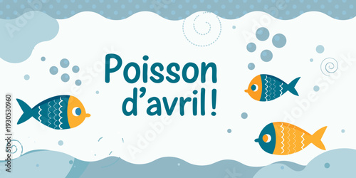 Festive april fools day illustration with cartoon fish and bubbles