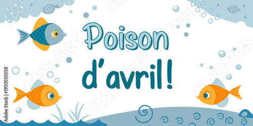 Colorful cartoon fish swim around festive april fools day text