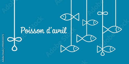 April fools day illustration with hanging fish and french text